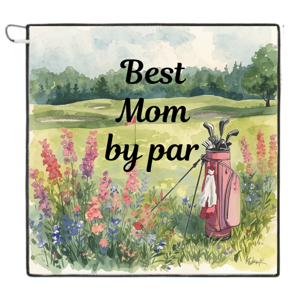 Best Mom By Par